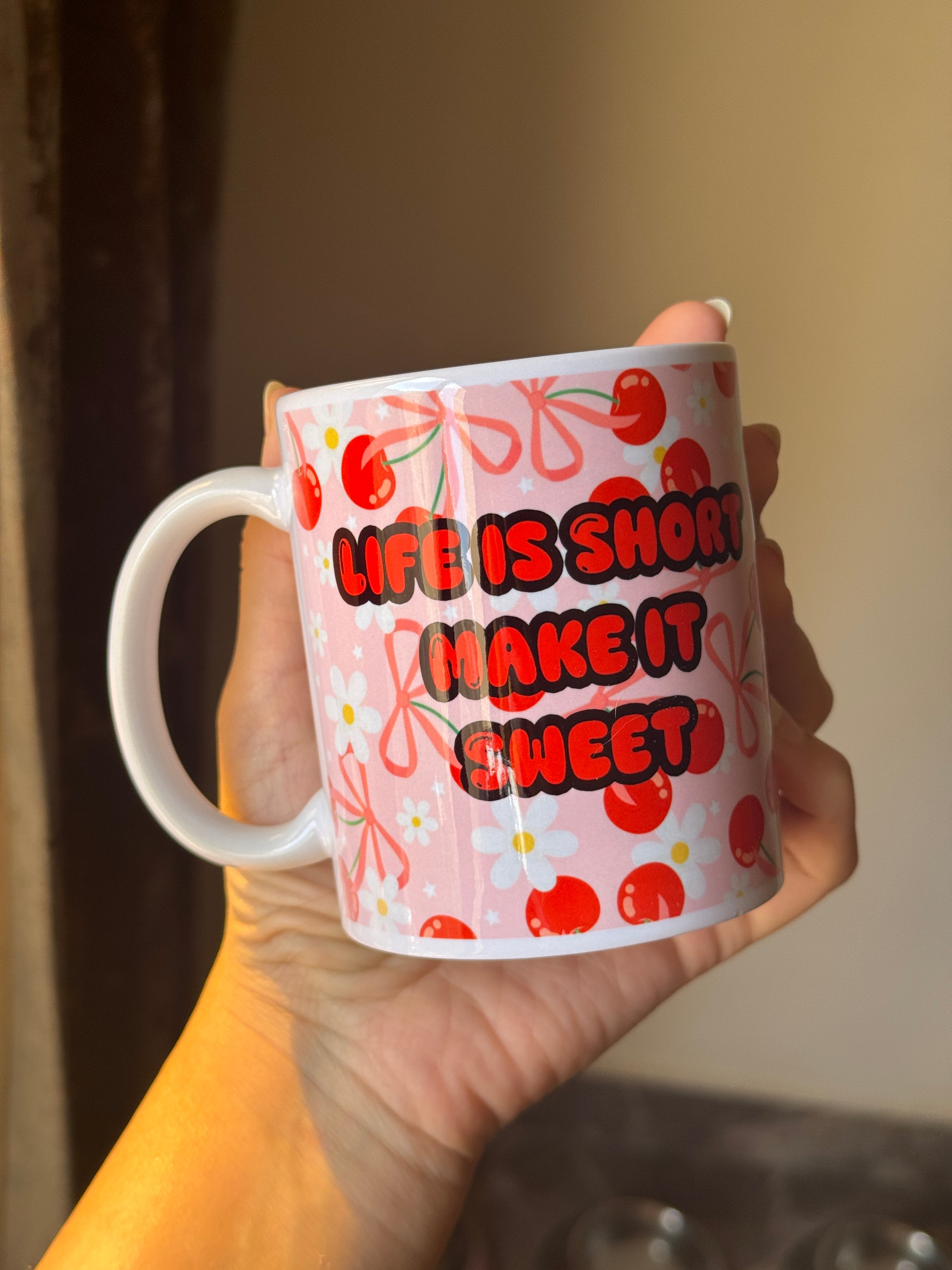 Life is Short Mug
