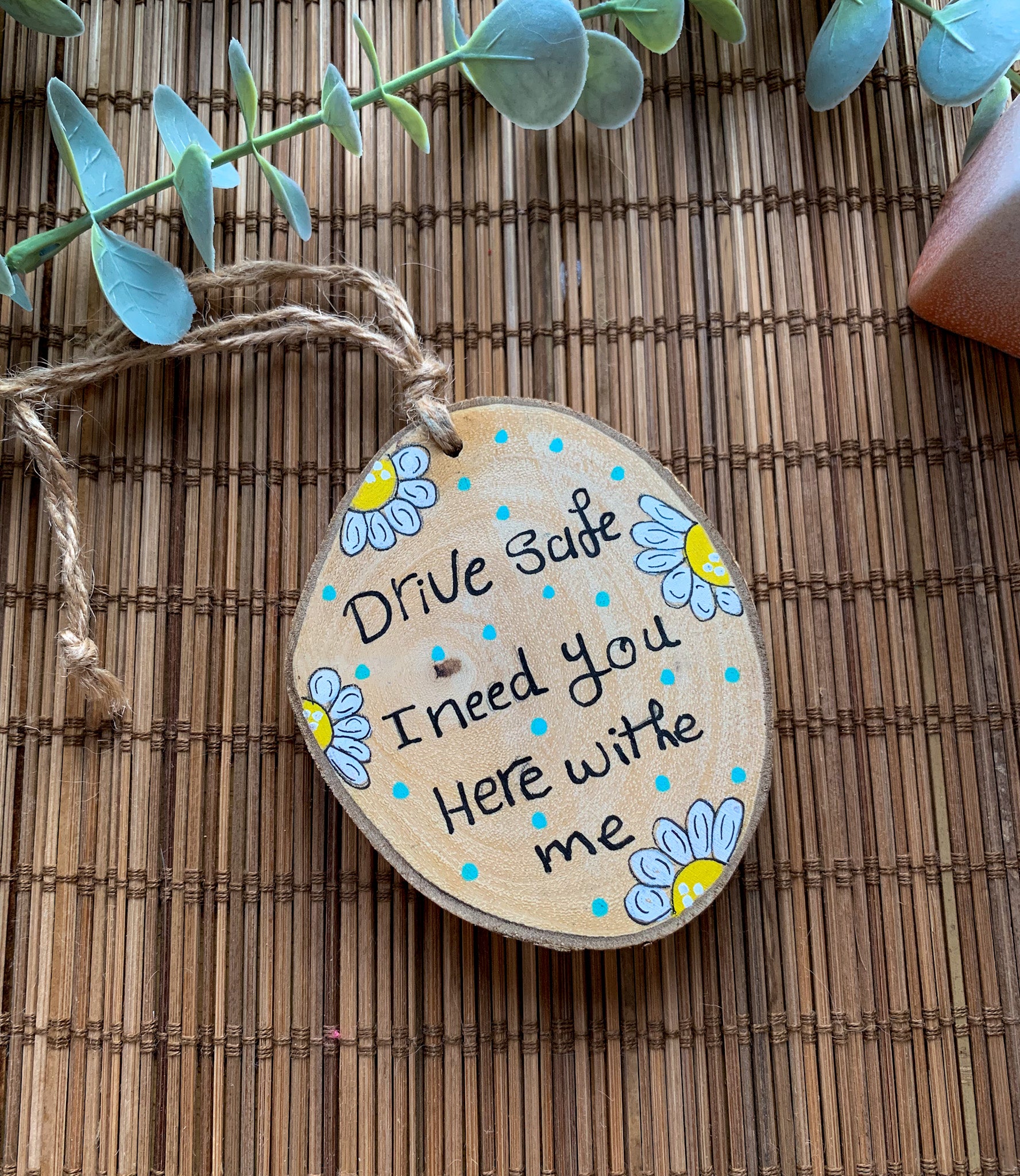 Drive Safe  Medium Wood Car Hanger