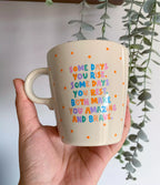 Amazing & Brave Mug "Quote Only"